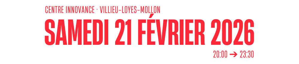 21 FÉVRIER 2026 LA NUIT DES AMATEURS 2 CENTRE INNOVANCE VILLIEU-LOYES-MOLLON La Nuit des Amateurs 2026